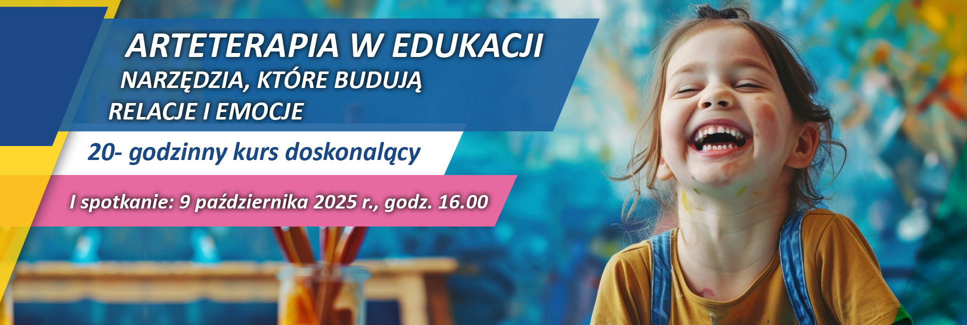 ARTETERAPIA W EDUKACJI - NARZĘDZIA, KTÓRE BUDUJĄ RELACJE I EMOCJE, 9 października 2025 r.