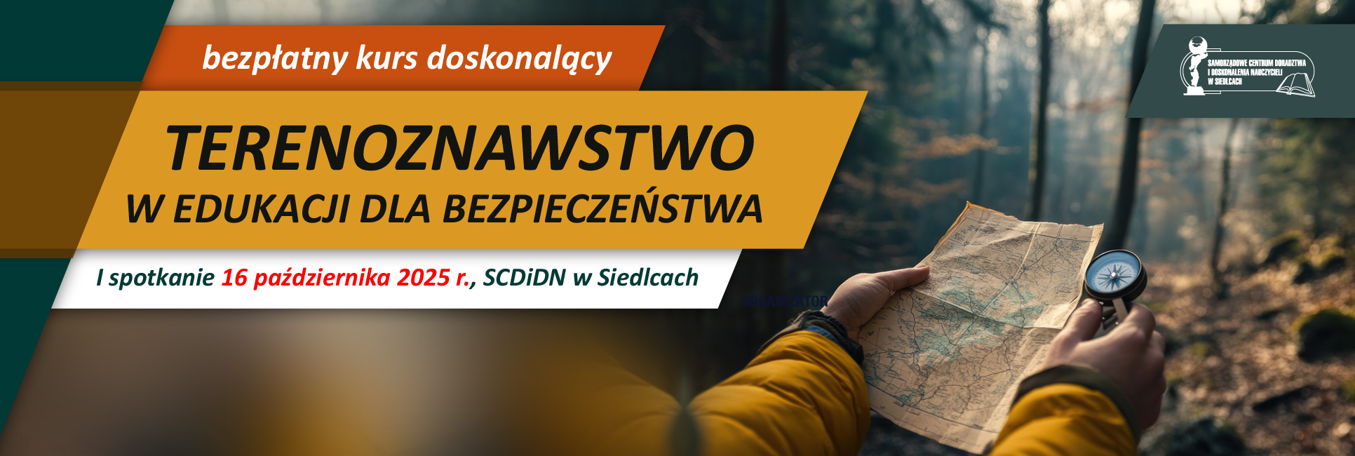 "TERENOZNAWSTWO W EDUKACJI DLA BEZPIECZEŃSTWA" – bezpłatny kurs doskonalący