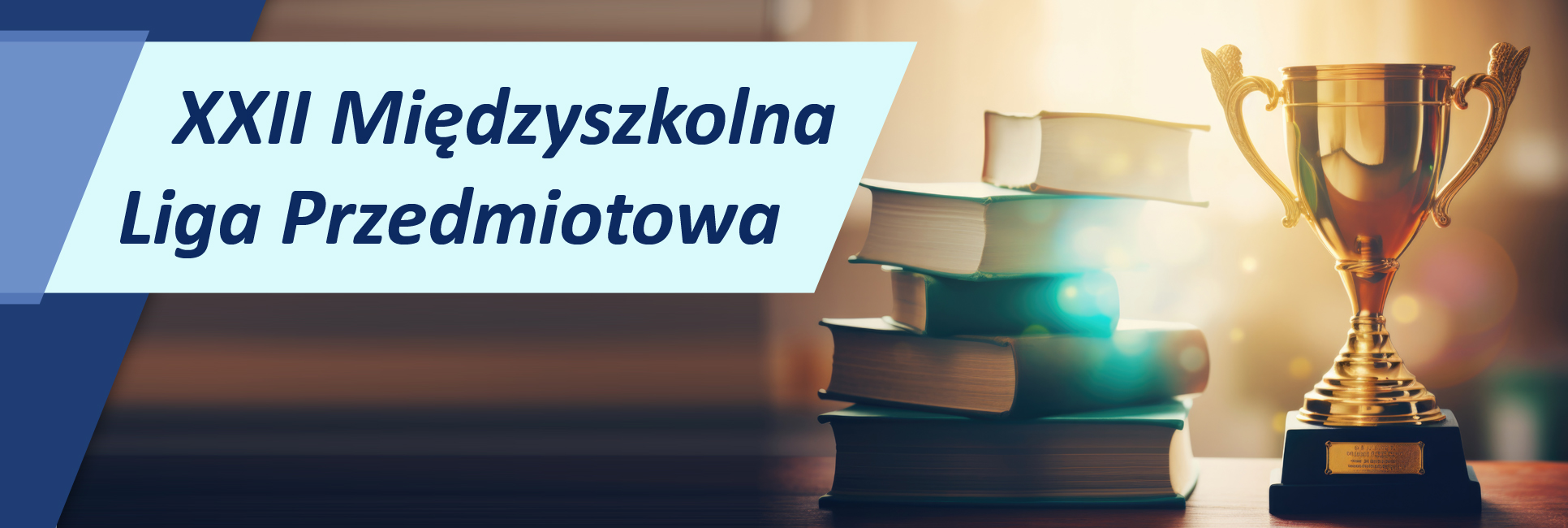 PODSUMOWANIE XXII MIĘDZYSZKOLNEJ LIGI PRZEDMIOTOWEJ