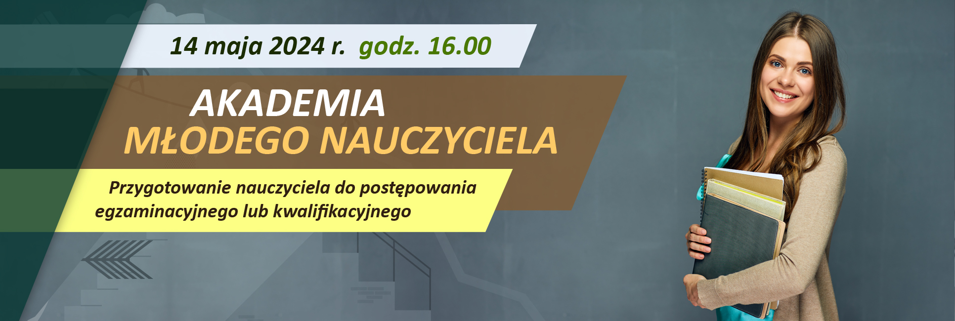 2024 05 07 akademia mlodego nauczyciela aktualizacja