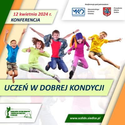 Konferencja _Uczeń w dobrej kondycji